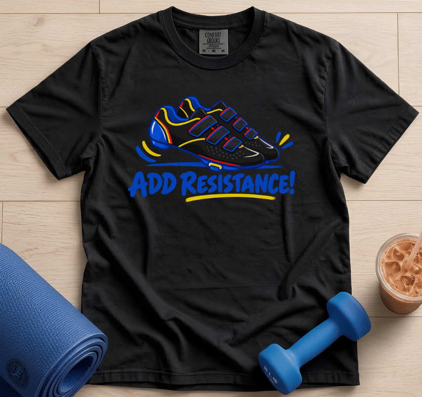 Add Resistance Shoe - T-Shirt