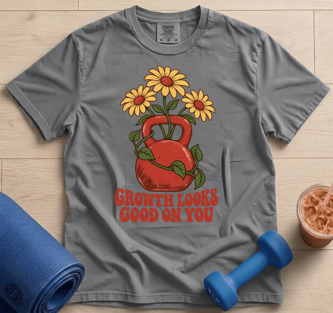 Growth Looks Good On You - T-Shirt