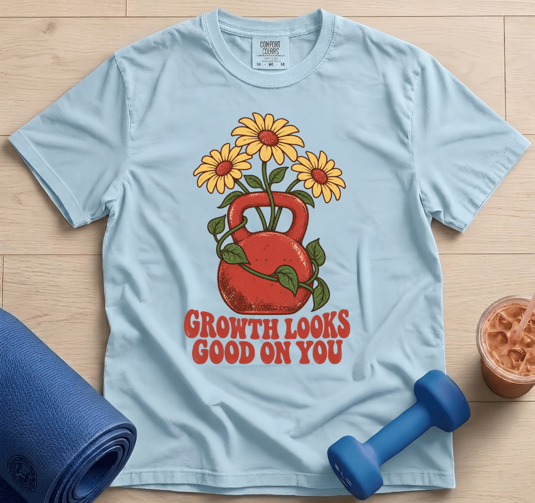 Growth Looks Good On You - T-Shirt