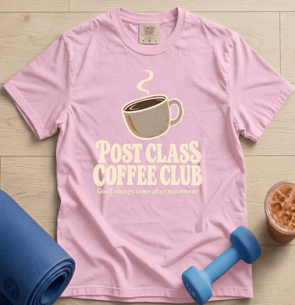 Post Class Coffee Club - T-Shirt