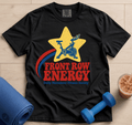 Front Row Energy - T-Shirt