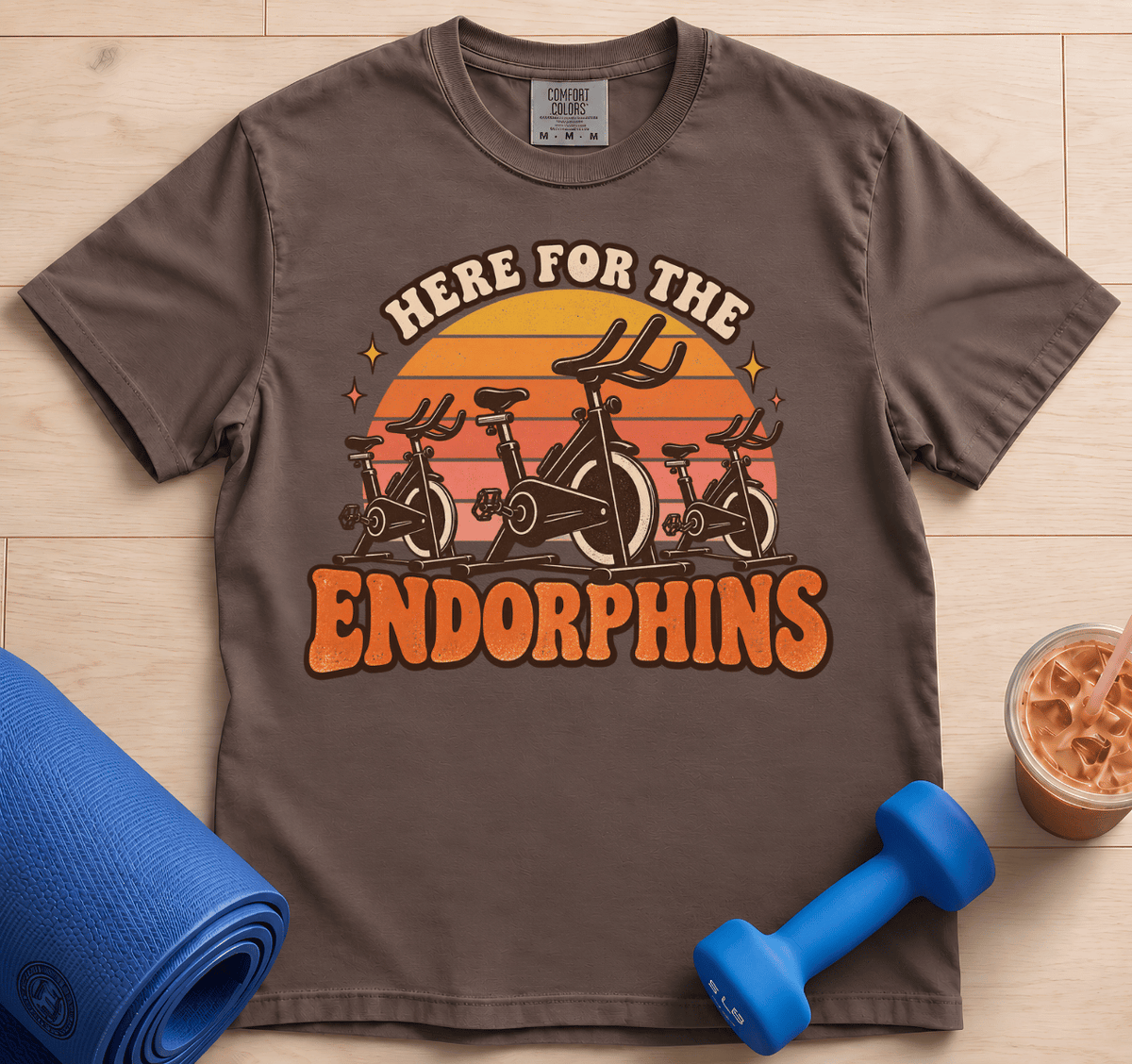 Here For The Endorphins - T-Shirt