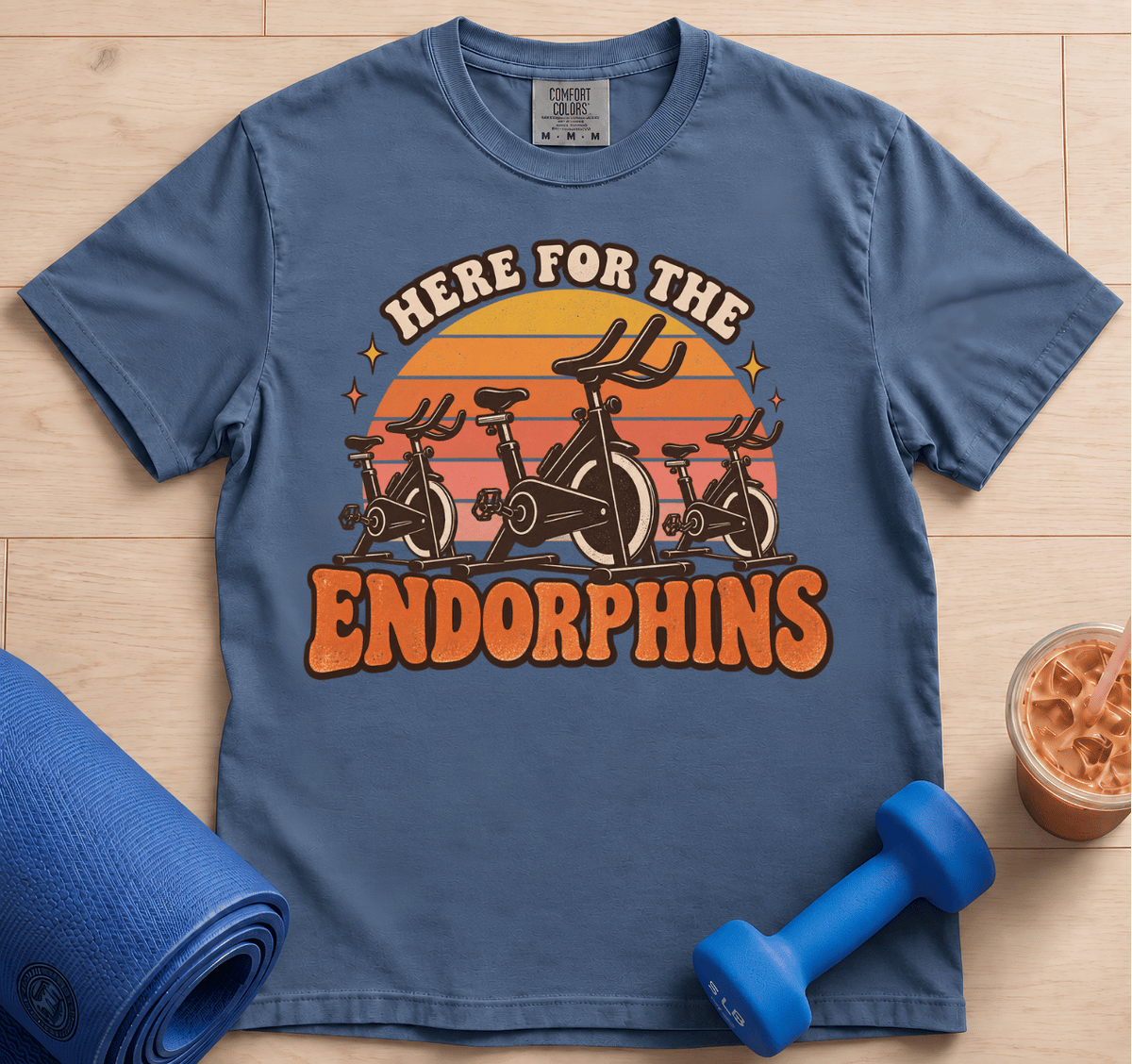 Here For The Endorphins - T-Shirt