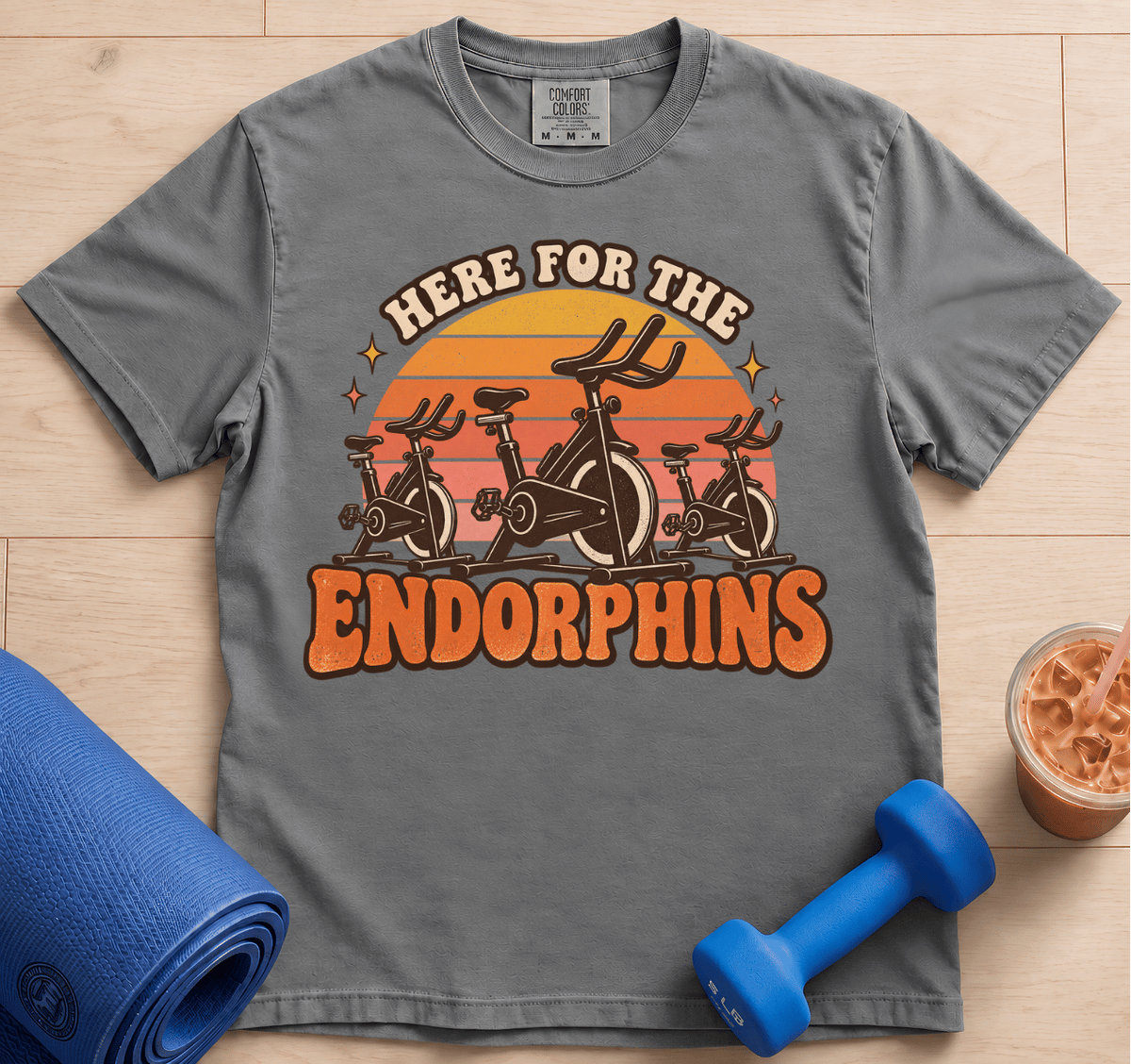 Here For The Endorphins - T-Shirt