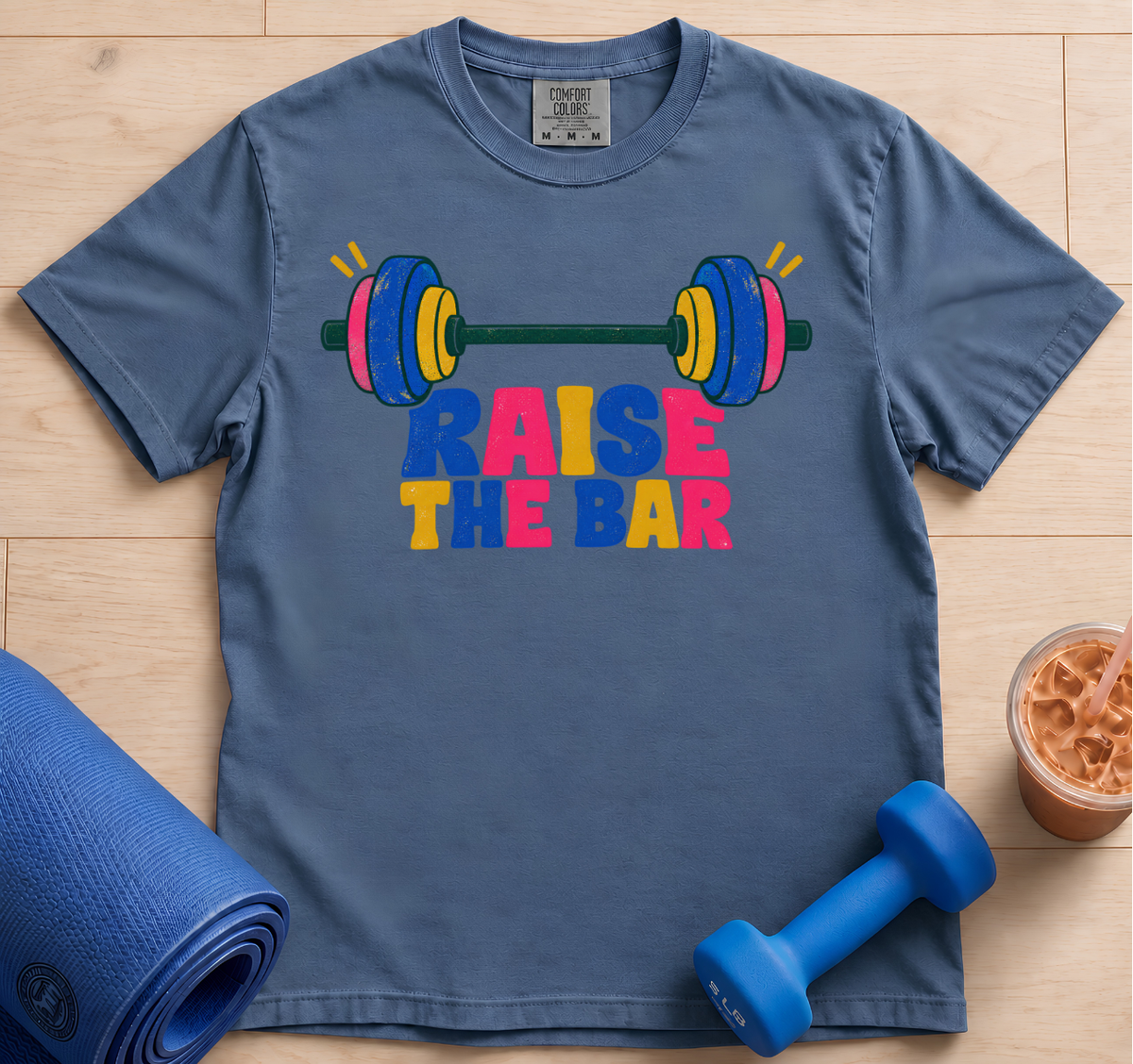 Raise The Bar - T-shirt