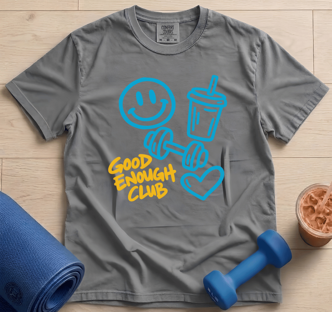 Good Enough Club - T-Shirt